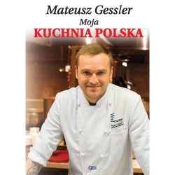 Mateusz gessler moja kuchnia Polska-12409