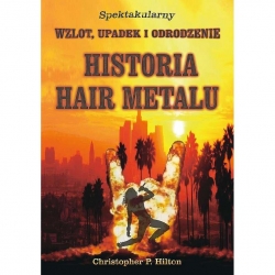 Historia Hair Metalu. Spektakularny wzlot, upadek -14390