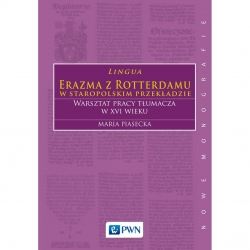 Lingua erazma z rotterdamu w staropolskim przekład-14692