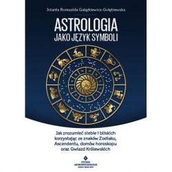 Astrologia jako język symboli jak zrozumieć siebie-15666
