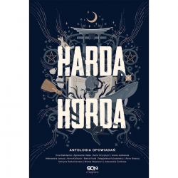 Harda horda antologia opowiadań-16273