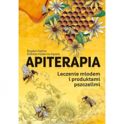 Apiterapia. Leczenie miodem i produktami pszczelim-17907
